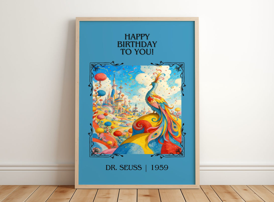 Happy Birthday To You! Classic Book Art Print by Dr. Seuss – framed print leaning on a wooden floor