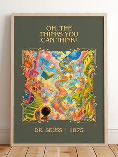 Oh, The Thinks You Can Think! Classic Book Art Print by Dr. Seuss – framed print leaning on a wooden floor