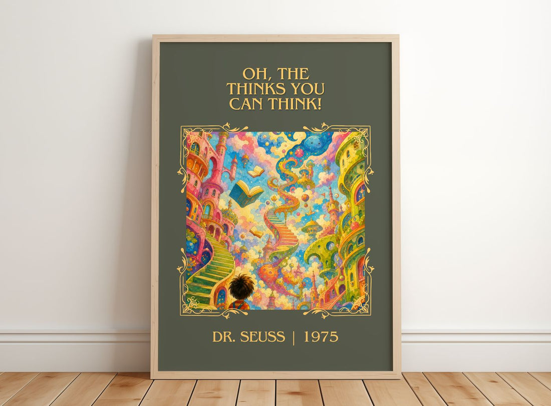 Oh, The Thinks You Can Think! Classic Book Art Print by Dr. Seuss – framed print leaning on a wooden floor