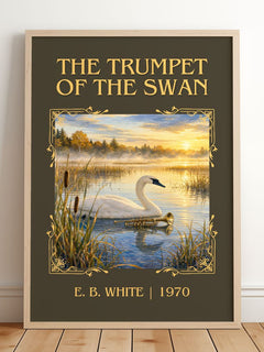 The Trumpet Of The Swan Classic Book Art Print by E. B. White – framed print leaning on a wooden floor