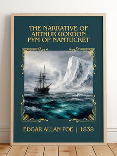 Narrative Of Arthur Gordon Pym Of Nantucket Classic Book Art Print – – framed print leaning on a wooden floor
