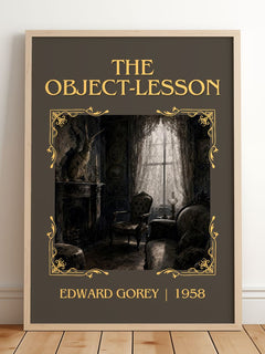 The Object-Lesson Classic Book Art Print by Edward Gorey – framed print leaning on a wooden floor