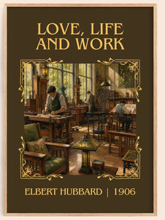 Love, Life And Work Classic Book Art Print by Elbert Hubbard – book poster