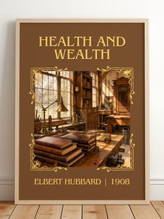 Health And Wealth Classic Book Art Print by Elbert Hubbard – framed print leaning on a wooden floor