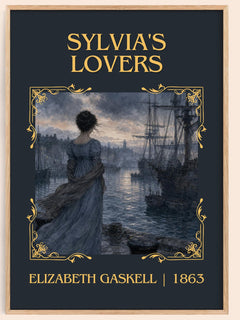 Sylvia'S Lovers Classic Book Art Print by Elizabeth Gaskell – book poster