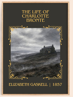 Life Of Charlotte Brontë Classic Book Art Print by Elizabeth Gaskell – book poster