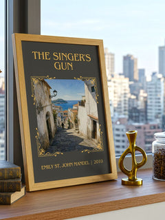 The Singer'S Gun Classic Book Art Print by Emily St. John Mandel – framed print on a city-view windowsill
