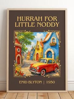Hurrah For Little Noddy Classic Book Art Print by Enid Blyton – framed print leaning on a wooden floor