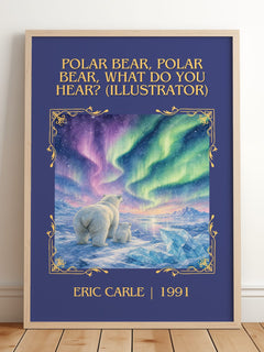 Polar Bear, Polar Bear, What Do You Hear? (Illustrator) Classic Book – framed print leaning on a wooden floor