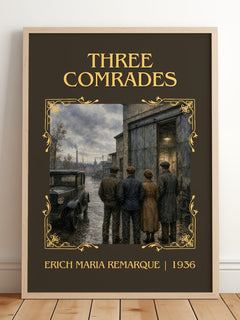 Three Comrades Classic Book Art Print by Erich Maria Remarque – framed print leaning on a wooden floor