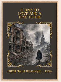Time To Love And A Time To Die Classic Book Art Print by E. Remarque – book poster