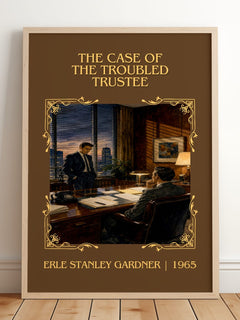 Case Of The Troubled Trustee Classic Book Art Print by E. Gardner – framed print leaning on a wooden floor