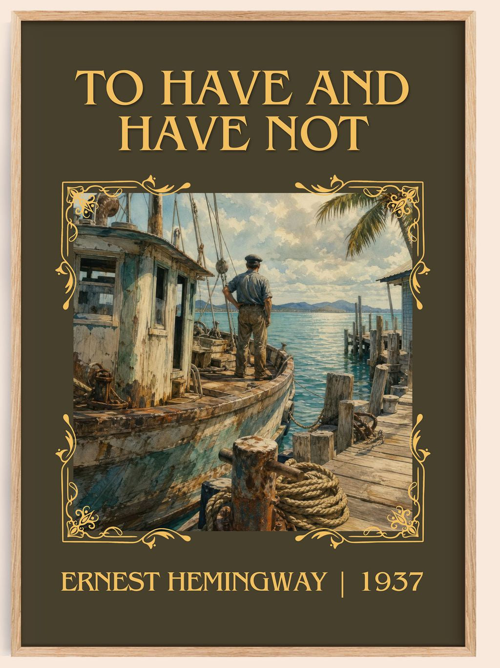 To Have And Have Not Classic Book Art Print by Ernest Hemingway – book poster