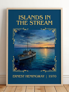 Islands In The Stream Classic Book Art Print by Ernest Hemingway – framed print leaning on a wooden floor