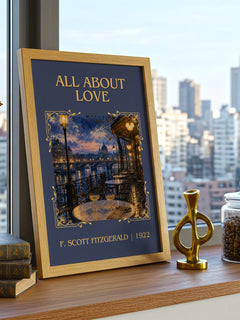 All About Love Classic Book Art Print by F. Scott Fitzgerald – framed print on a city-view windowsill