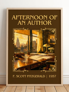 Afternoon Of An Author Classic Book Art Print by F. Scott Fitzgerald – framed print leaning on a wooden floor