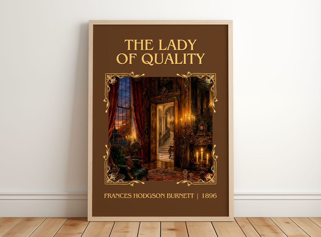 The Lady Of Quality Classic Book Art Print by Frances Hodgson Burnett – framed print leaning on a wooden floor