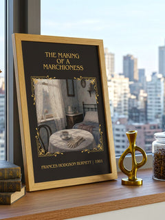 Making Of A Marchioness Classic Book Art Print by F. Burnett – framed print on a city-view windowsill