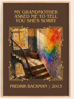 My Grandmother Asked Me To Tell You She'S Sorry Classic Book Art – book poster