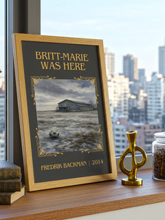 Britt-Marie Was Here Classic Book Art Print by Fredrik Backman – framed print on a city-view windowsill