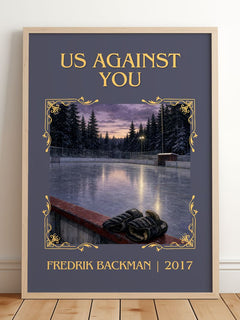 Us Against You Classic Book Art Print by Fredrik Backman – framed print leaning on a wooden floor