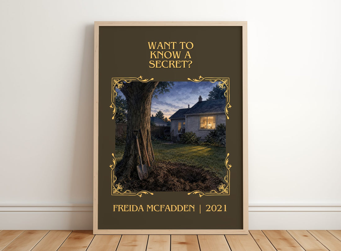 Want To Know A Secret? Classic Book Art Print by Freida Mcfadden – framed print leaning on a wooden floor