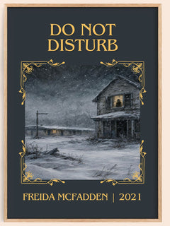 Do Not Disturb Classic Book Art Print by Freida Mcfadden – book poster