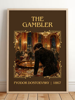 The Gambler Classic Book Art Print by Fyodor Dostoevsky – framed print leaning on a wooden floor