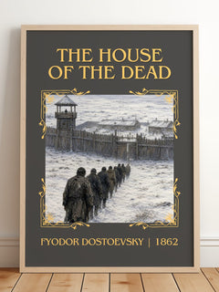 The House Of The Dead Classic Book Art Print by Fyodor Dostoevsky – framed print leaning on a wooden floor