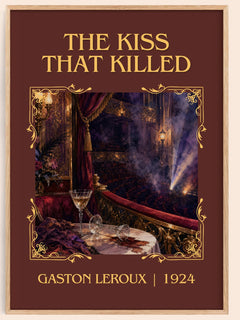 The Kiss That Killed Classic Book Art Print by Gaston Leroux – book poster