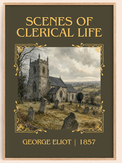 Scenes Of Clerical Life Classic Book Art Print by George Eliot – book poster