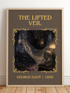 The Lifted Veil Classic Book Art Print by George Eliot – framed print leaning on a wooden floor