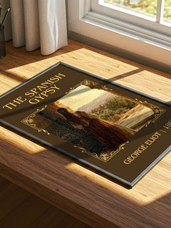 The Spanish Gypsy Classic Book Art Print by George Eliot – print on a sunlit desk
