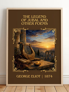 Legend Of Jubal And Other Poems Classic Book Art Print by George Eliot – framed print leaning on a wooden floor