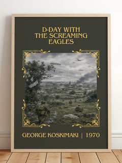D-Day With The Screaming Eagles Classic Book Art Print by G. Koskimaki – framed print leaning on a wooden floor