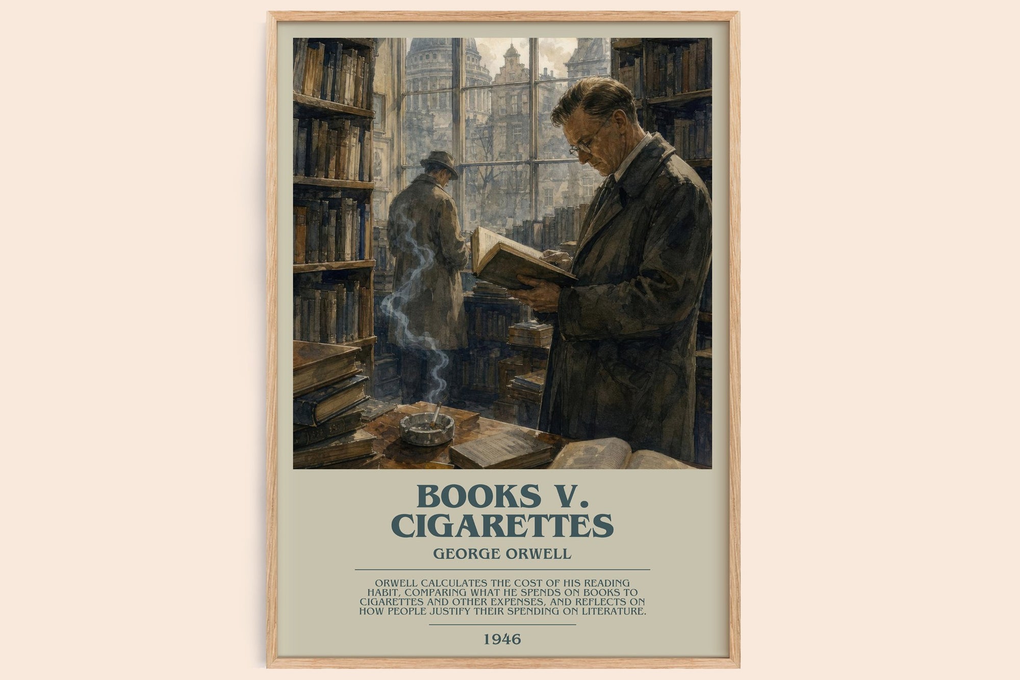 Books V. Cigarettes bookish book poster by George Orwell – framed literary art print