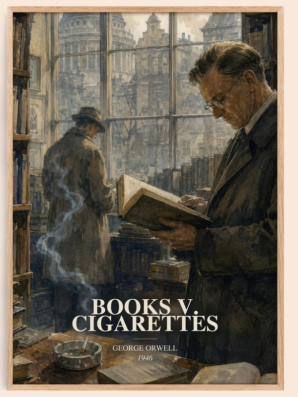 Books V. Cigarettes watercolour book poster by George Orwell – framed literary art print