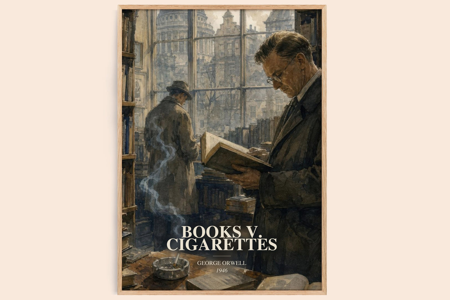 Books V. Cigarettes watercolour book poster by George Orwell – framed literary art print