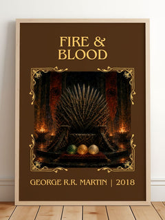 Fire & Blood Classic Book Art Print by George R.R. Martin – framed print leaning on a wooden floor