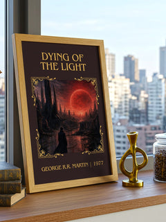 Dying Of The Light Classic Book Art Print by George R.R. Martin – framed print on a city-view windowsill