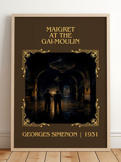 Maigret At The Gai-Moulin Classic Book Art Print by Georges Simenon – framed print leaning on a wooden floor