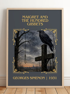 Maigret And The Hundred Gibbets Classic Book Art Print by G. Simenon – framed print leaning on a wooden floor