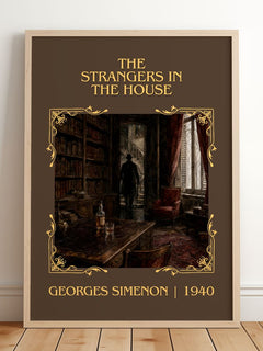 The Strangers In The House Classic Book Art Print by Georges Simenon – framed print leaning on a wooden floor