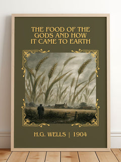 Food Of The Gods And How It Came To Earth Classic Book Art Print – framed print leaning on a wooden floor