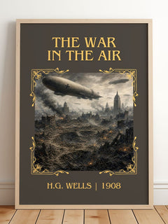 The War In The Air Classic Book Art Print by H.G. Wells – framed print leaning on a wooden floor