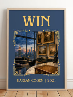 Win Classic Book Art Print by Harlan Coben – framed print leaning on a wooden floor
