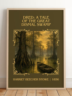 Dred: A Tale Of The Great Dismal Swamp Classic Book Art Print by Harriet Beecher Stowe – framed print leaning on a wooden floor