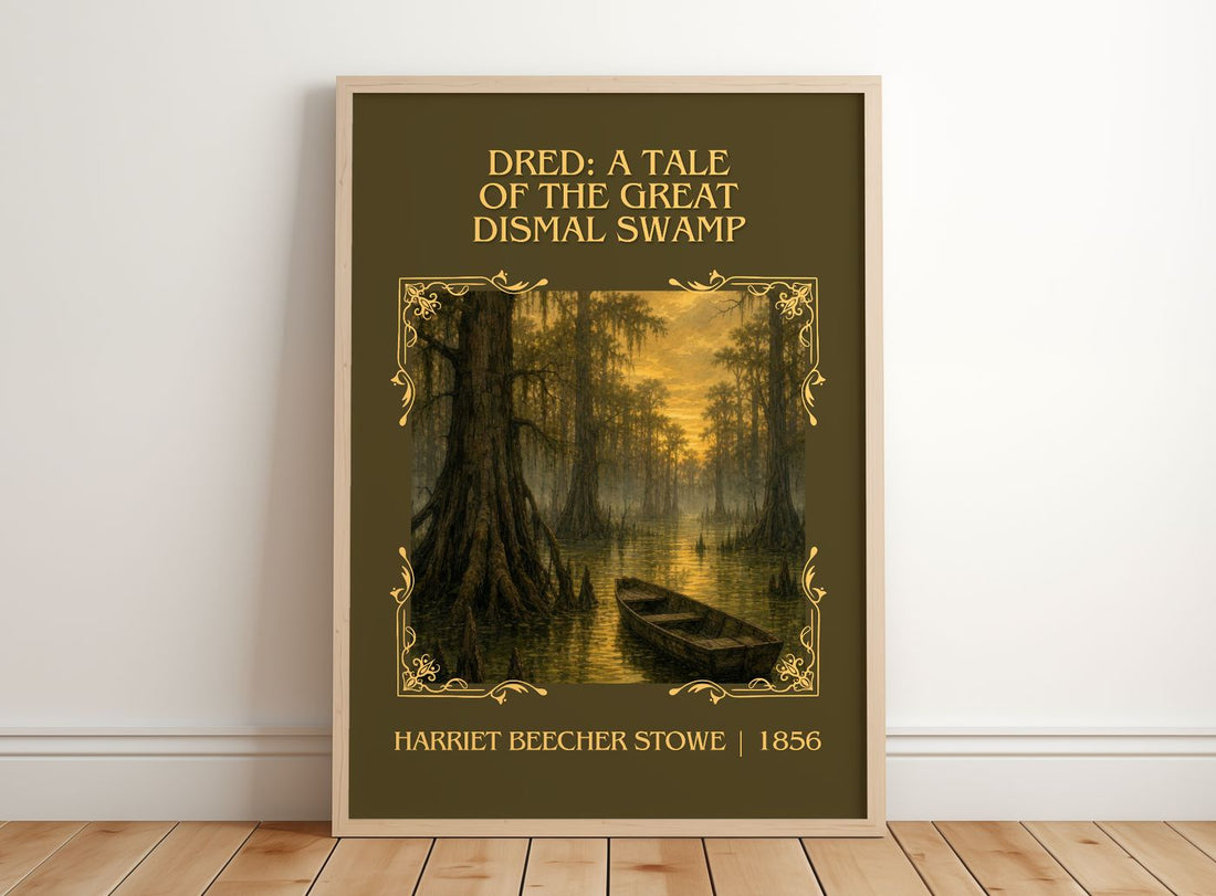 Dred: A Tale Of The Great Dismal Swamp Classic Book Art Print by Harriet Beecher Stowe – framed print leaning on a wooden floor
