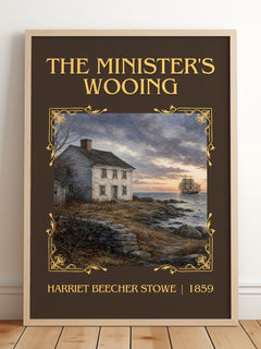 The Minister's Wooing Classic Book Art Print by Harriet Beecher Stowe – framed print leaning on a wooden floor