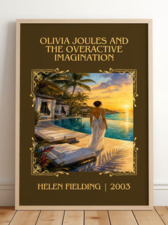 Olivia Joules And The Overactive Imagination Classic Book Art Print by Helen Fielding – framed print leaning on a wooden floor